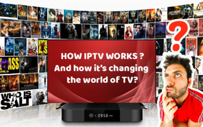 كيف يعمل IPTV وكيف يغير عالم التلفزيون؟